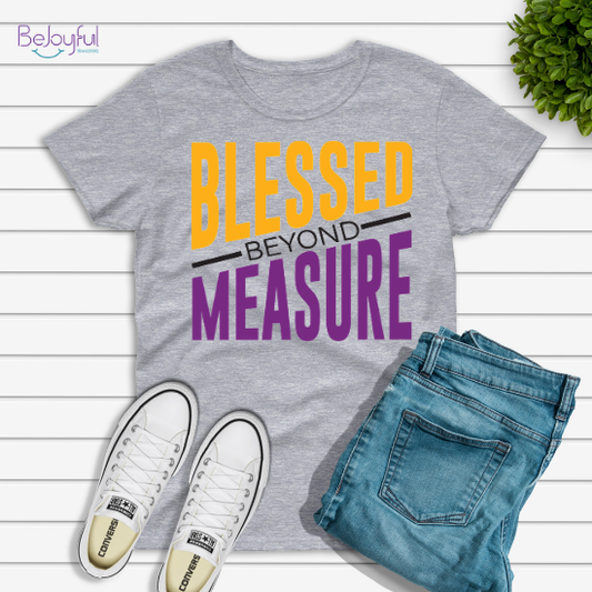 Blessed Beyond Measure (DTF Transfer)