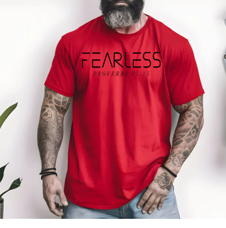Fearless: Proverbs 31:25 (Screen Print Transfer)