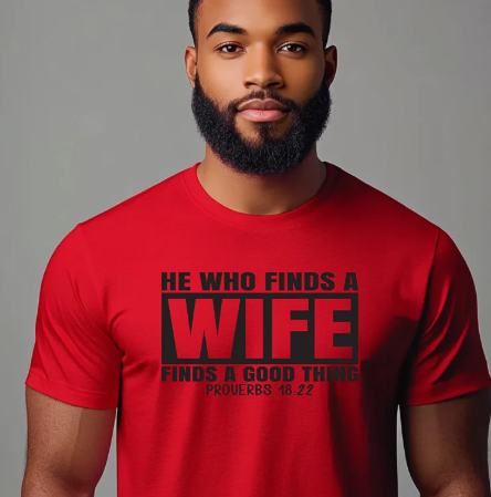 He Who Finds a Wife, Finds a Good Thing (Screen Print Transfer)