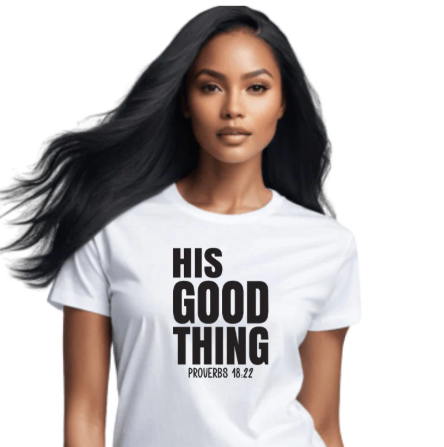 His Good Thing (Screen Print Transfer)