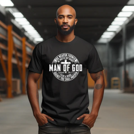 Man of God: Isaiah 54:17 (Screen Print Transfer)