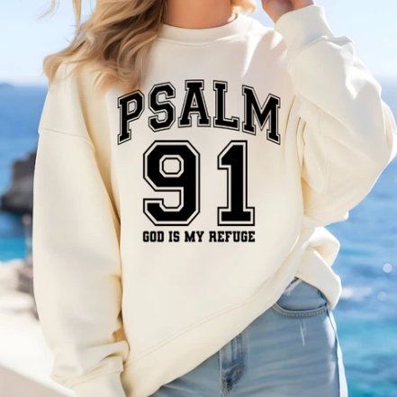 Psalm 91: God is My Refuge (Screen Print Transfer)
